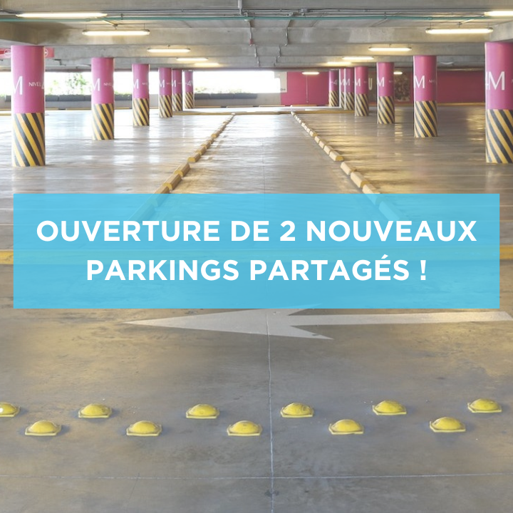Ouverture de deux nouveaux parkings partagés !